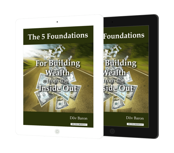 The 5 Foundations For Building Wealth from the Inside Out - eBook